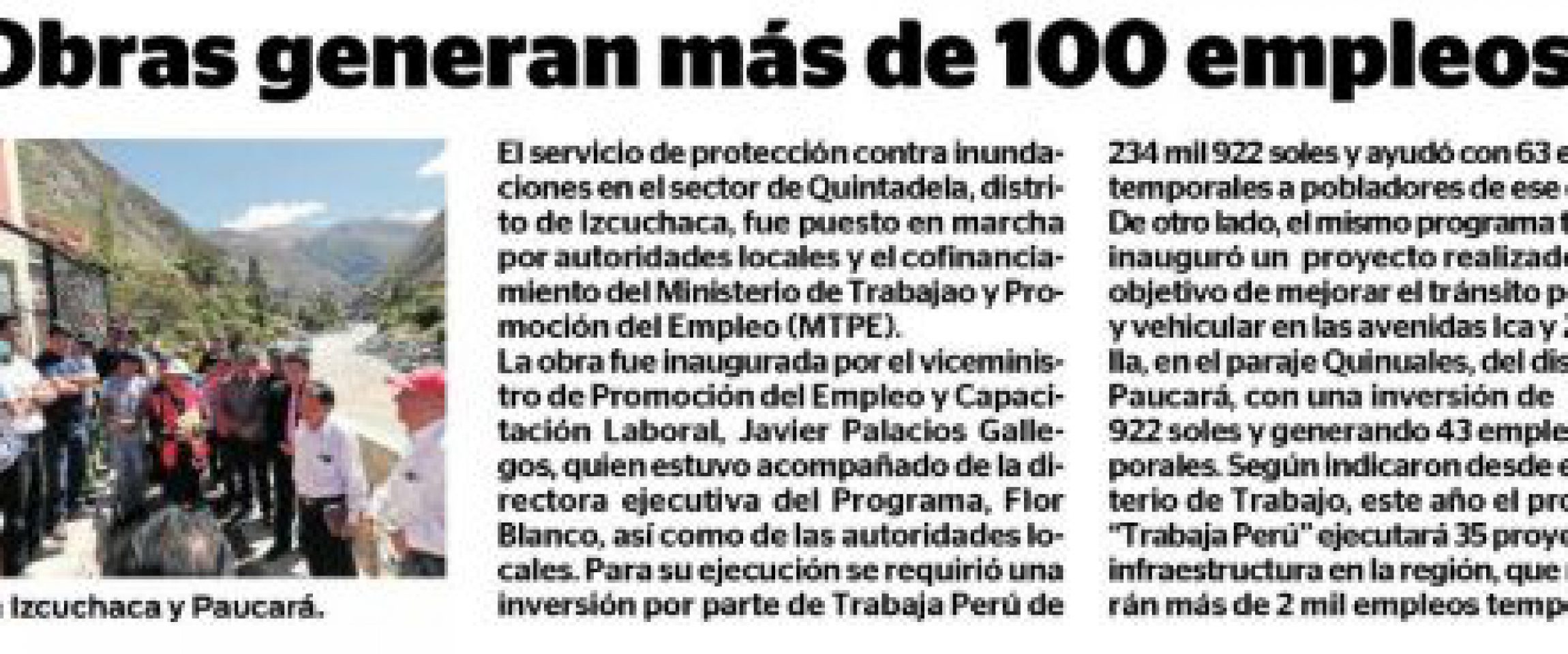 Correo (Huancavelica)

19/05/2019

El servicio de protección contra inundaciones en el sector de Quintadela, distrito de Izcuchaca, fue puesto en marcha por autoridades locales y el cofinanciamiento del Ministerio de Trabajo y…