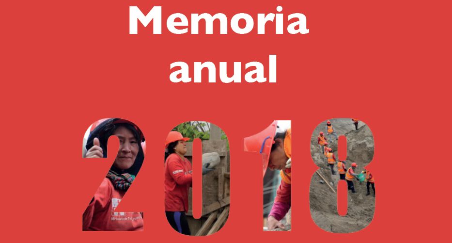 memoria 2018 trabajaperu 2 Más de 23 mil empleos generados mediante el cofinanciamiento de cerca de 600 proyectos de infraestructura básica, social y económica, intensiva en mano de obra no calificada, fue la meta…