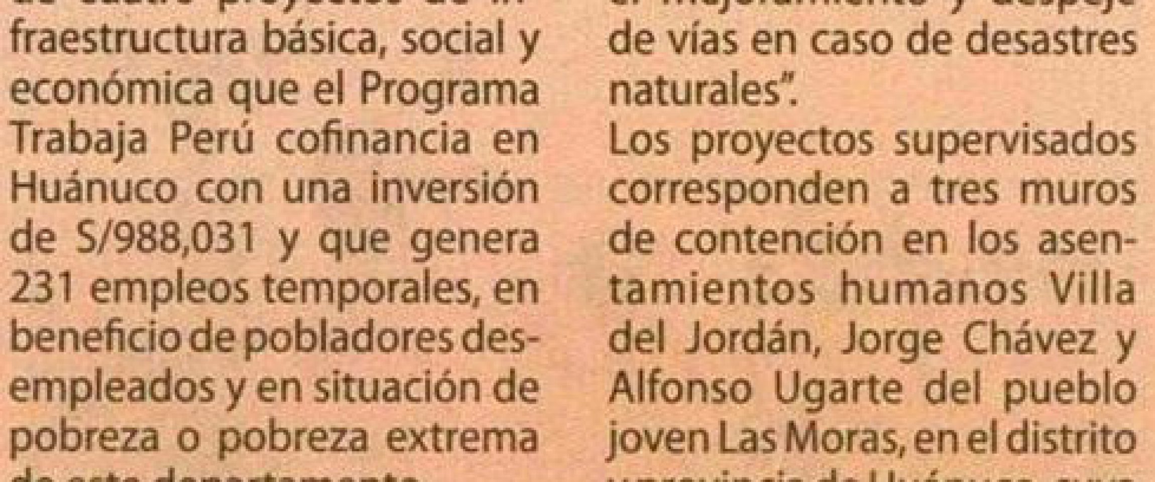 Trome

18/10/2019

El Ministerio de Trabajo y Promoción del Empleo (MTPE) supervisó hoy la ejecución de cuatro proyectos de infraestructura básica, social y económica que el Programa Trabaja Perú cofinancia en Huánuco…